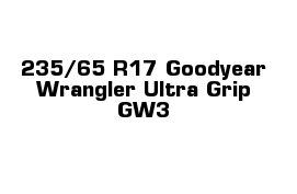 235/65 R17 Goodyear Wrangler Ultra Grip GW3